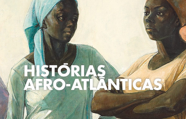 Histórias Afro-Atlânticas